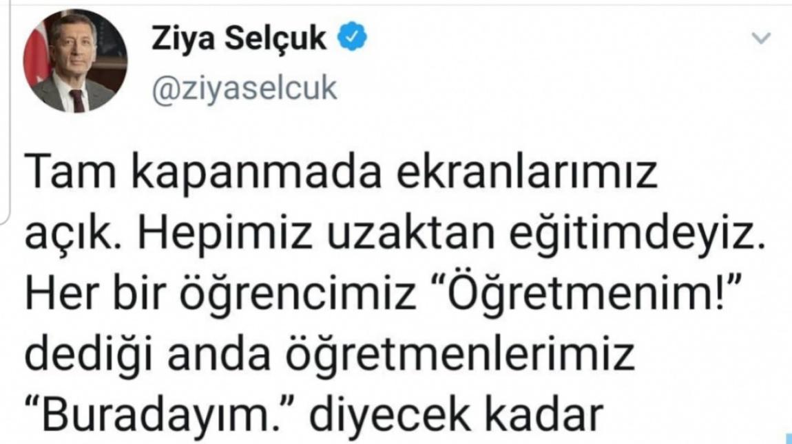 SN ZİYA SELÇUK' TAN ÖĞRENCİ VE VELİLERE MESAJ...